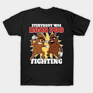 Everybody Was Kung Poo Fighting Funny Parody T-Shirt